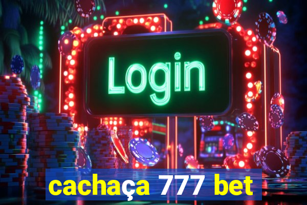 cachaça 777 bet